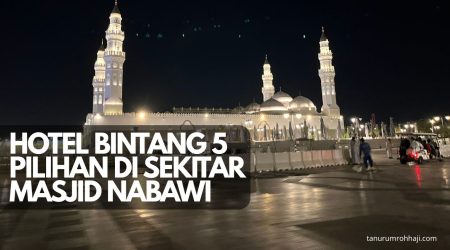 Hotel Bintang 5 Pilihan di Sekitar Masjid Nabawi